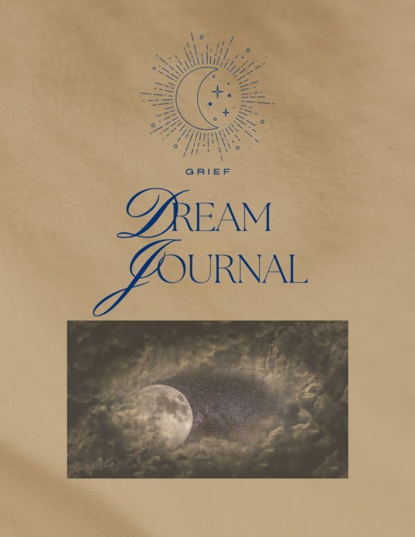 Grief Dreams Journal